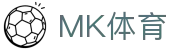 MK体育（中国） - 官网首页